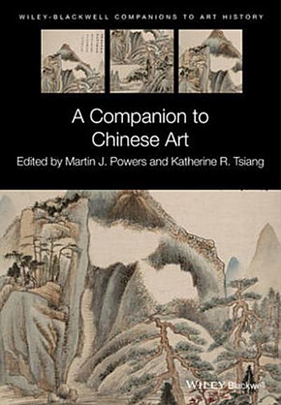 Companion to Chinese Art C