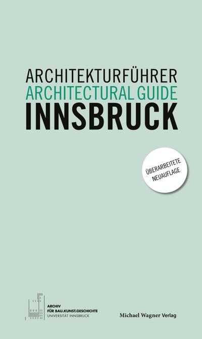 Architekturführer Innsbruck / Architectural guide Innsbruck