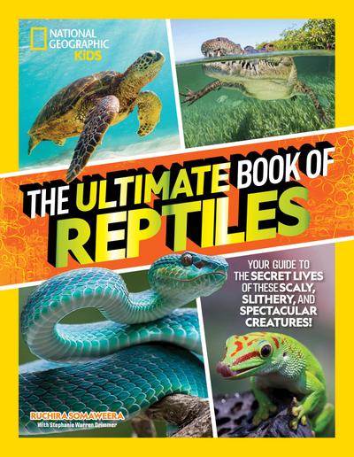 The Ultimate Book of Reptiles