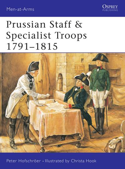 Prussian Staff & Specialist Troops 1791-1815