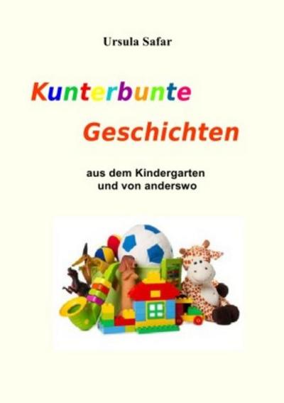 Kunterbunte Geschichten
