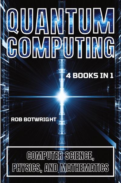 Quantum Computing