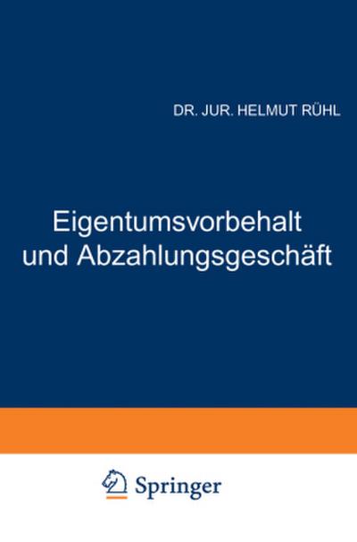 Eigentumsvorbehalt und Abzahlungsgeschäft