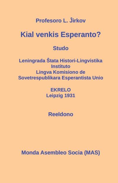 Kial venkis Esperanto?