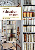 Schwaben erlesen!