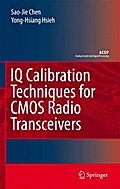 IQ Calibration Techniques for CMOS Radio Transceivers
