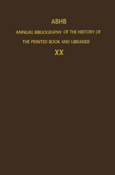 ABHB Annual Bibliography of the History of the Printed Book and Libraries
