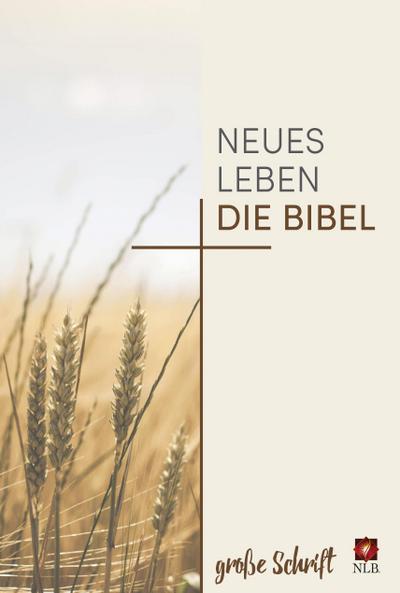 Neues Leben. Die Bibel in großer Schrift, Hardcover