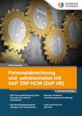 Personalabrechnung und -administration mit SAP ERP HCM (SAP HR)