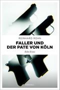 Faller und der Pate von Köln