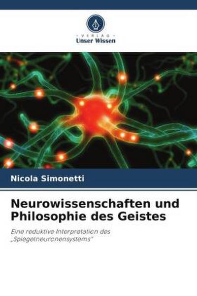 Neurowissenschaften und Philosophie des Geistes