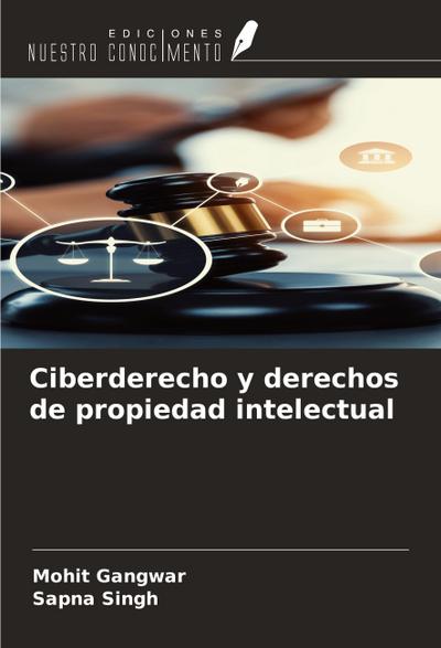 Ciberderecho y derechos de propiedad intelectual