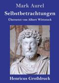 Selbstbetrachtungen (Großdruck)