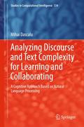 Analyzing Discourse and Text Complexity for Learning and Collaborating