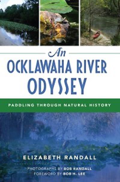Ocklawaha River Odyssey