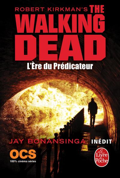 L’Ere du Prédicateur (The Walking Dead, Tome 5)