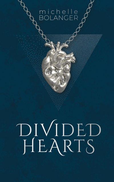 Bolanger, M: Divided Hearts