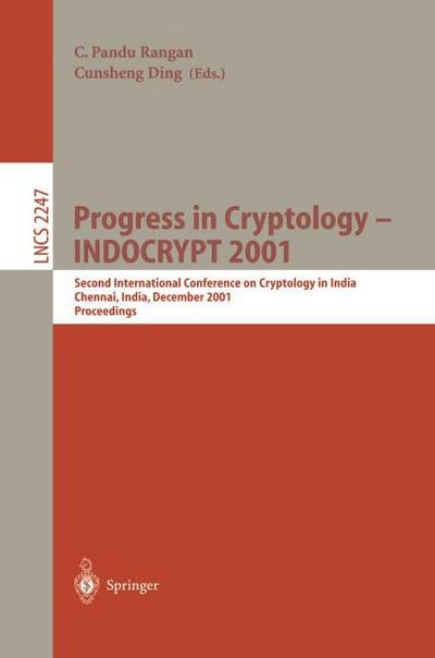 Progress in Cryptology - INDOCRYPT 2001