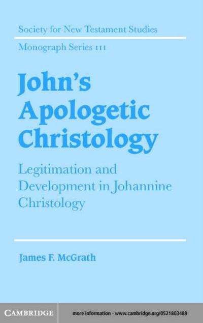 John’s Apologetic Christology