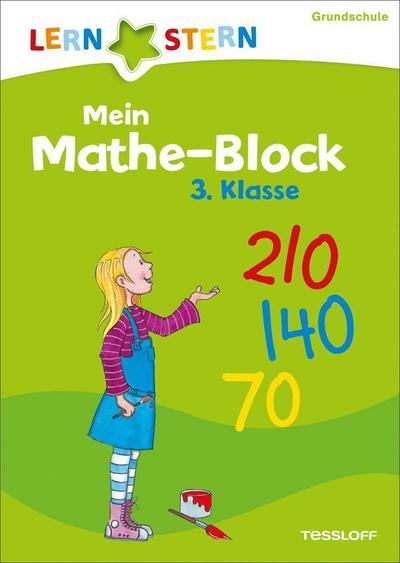 Lernstern: Mein Mathe-Malblock 3. Klasse