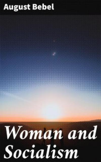 Woman and Socialism
