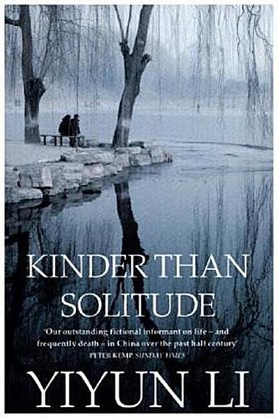 Kinder Than Solitude