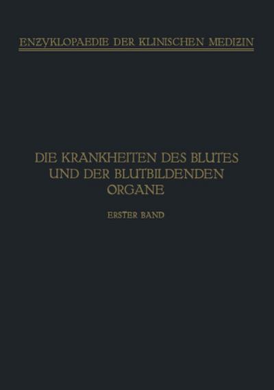 Handbuch der Krankheiten des Blutes und der Blutbildenden Organe