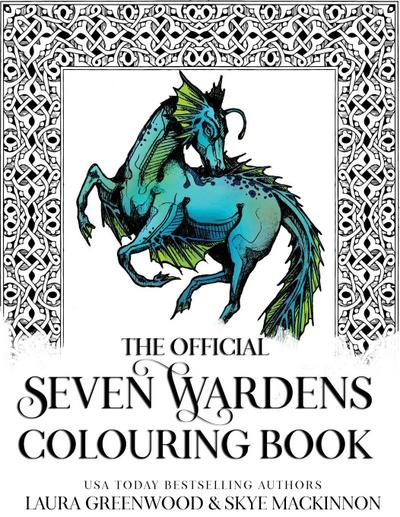 The Official Seven Wardens Colouring Book