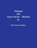 Timpani and Snare Drum-Method including Orchestral