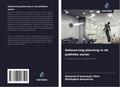 Outsourcing planning in de publieke sector