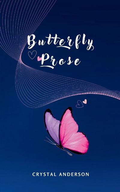 Butterfly Prose