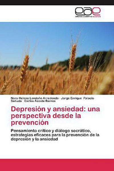 Depresión y ansiedad: una perspectiva desde la prevención