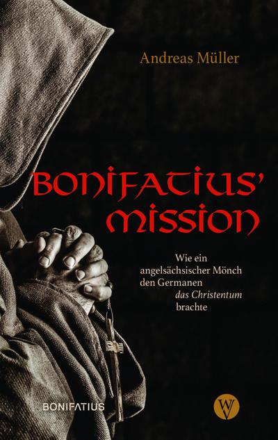 Bonifatius’ Mission