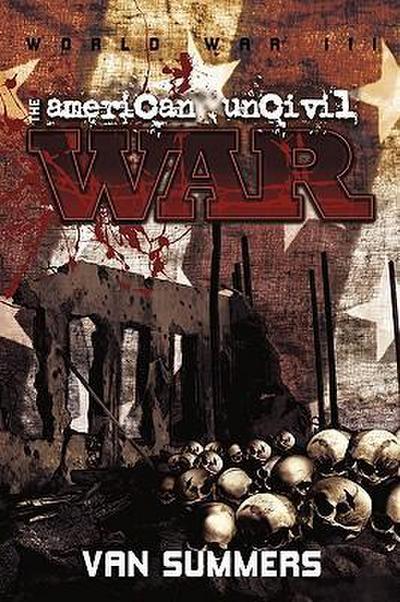 Summers, V: American Uncivil War