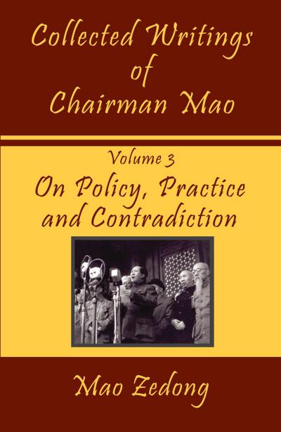 Collected Writings of Chairman Mao