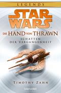 Star Wars Die Hand von Thrawn - Schatten der Vergangenheit