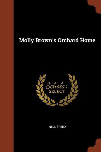 Molly Brown’s Orchard Home