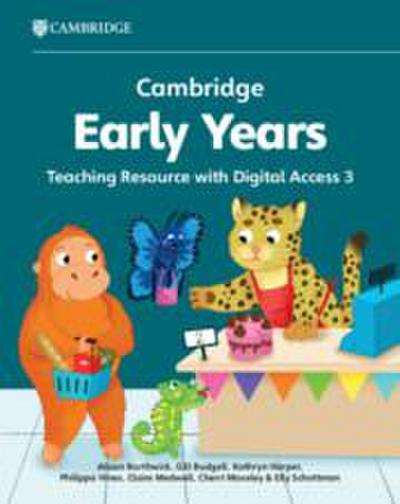 Cambridge Early Years Teaching Resource with Digital Access 3