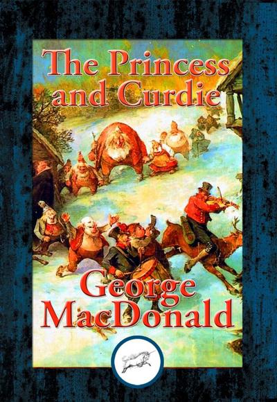 Macdonald, G: Princess and Curdie