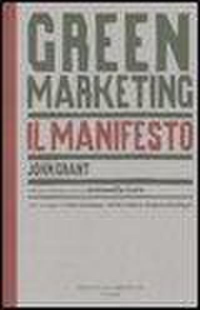 Green marketing. Il manifesto