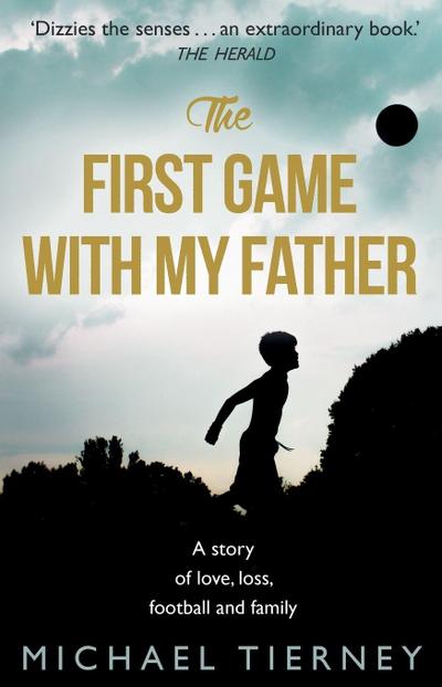 The First Game with My Father