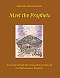 Meet the Prophets