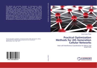 Practical Optimization Methods for 4th Generation Cellular Networks