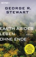 Earth Abides - Leben ohne Ende