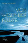 Vom Wesen der Flüsse