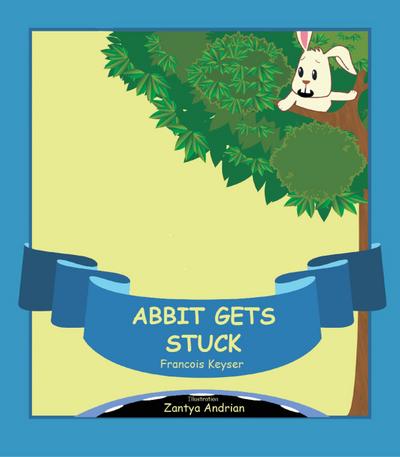 Abbit Gets Stuck (Junglies, #2)