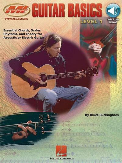 Guitar Basics Essential Chords, Scales, Rhythms and Theory - Book/Online Audio