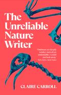 The Unreliable Nature Writer