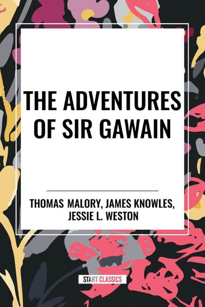 The Adventures of  Sir Gawain
