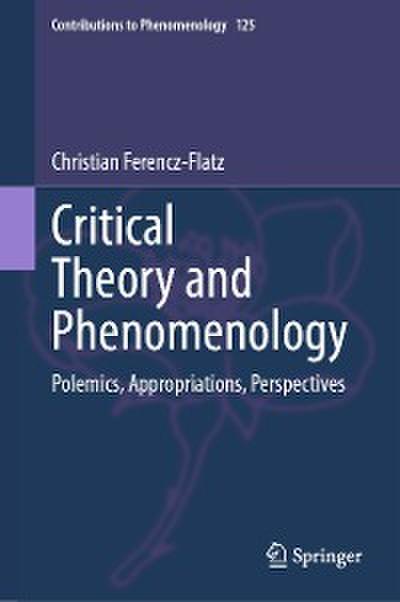 Critical Theory and Phenomenology